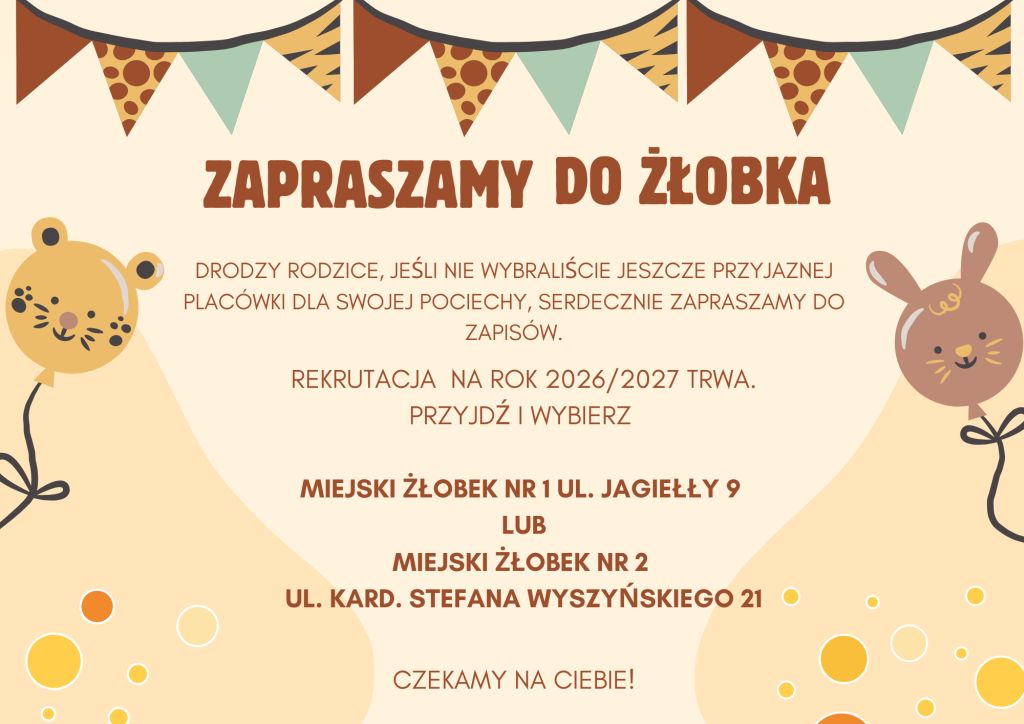 Zapraszamy do Żłobka!